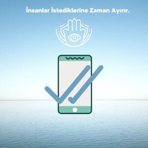 insanlar istediklerine zaman ayırır